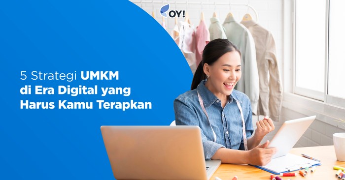 Strategi Bisnis Digital Efektif untuk UMKM Masa Kini