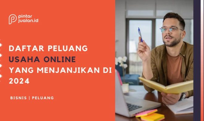 Peluang Bisnis Online Terbaru Modal Minim 2024