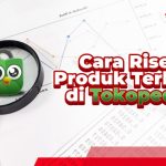 Rekomendasi Produk Terlaris di Shopee dan Tokopedia untuk Bisnis Online