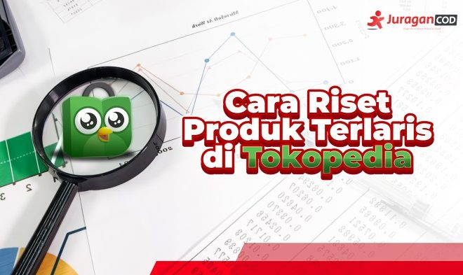 Rekomendasi Produk Terlaris di Shopee dan Tokopedia untuk Bisnis Online Pilihan Terbaik untuk Sukses Berjualan Online