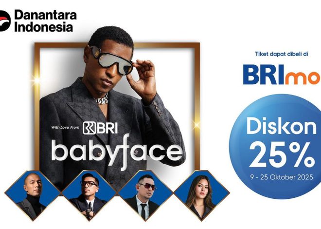 Ajak Penikmat Musik Rasakan Konser Babyface dengan Diskon Spesial 25% Pakai BRImo